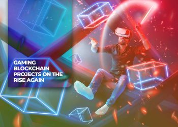 Gaming Blockchain Projects on The Rise Again
